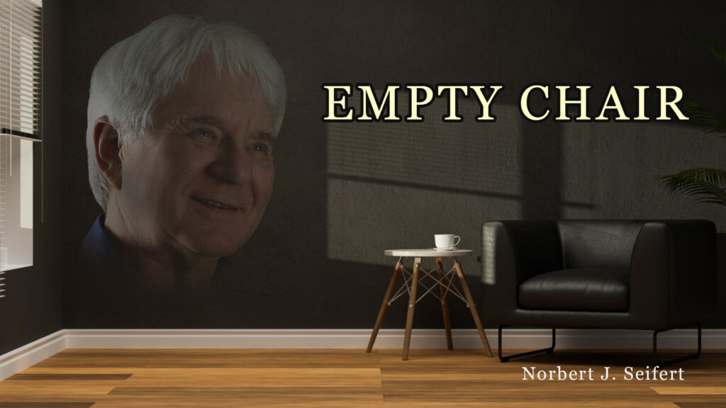 Song: Empty Chair and a Table