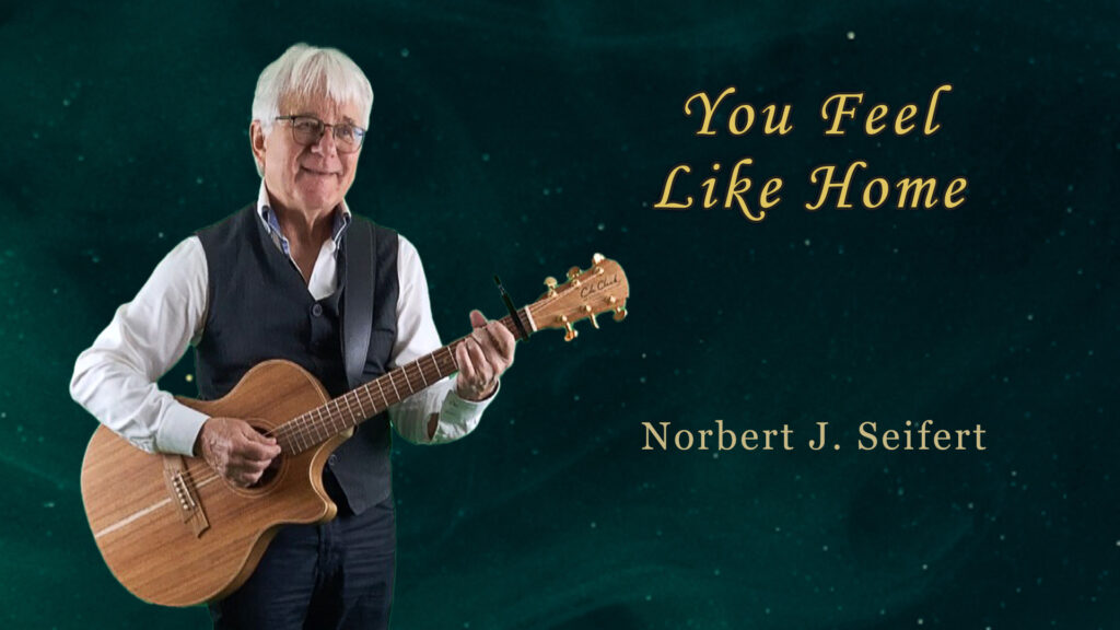 Song: You Feel Like Home